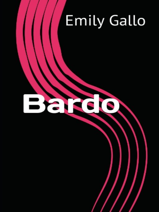 Title details for Bardo by Emily Gallo - Available